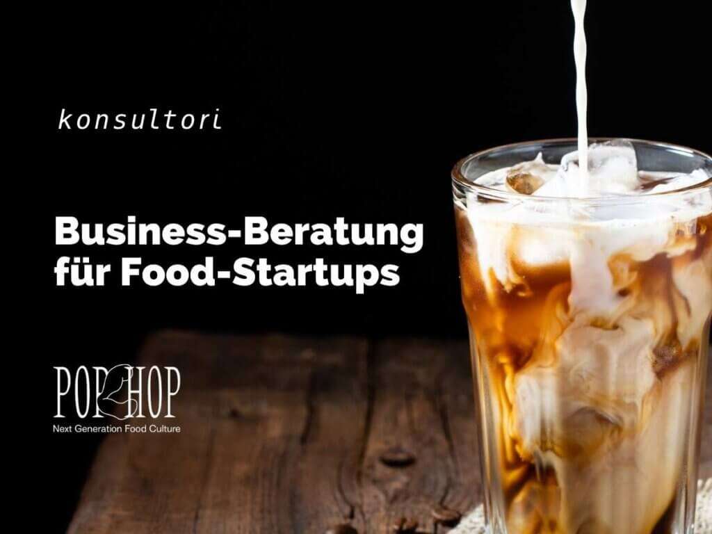 Business Beratung für Food Startups Konsultori